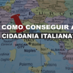 Como conseguir a cidadania italiana? ( Na foto tem um mapa da Europa com uma tachinha destacando a Itália)