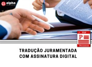 tradução juramentada com assinatura digital